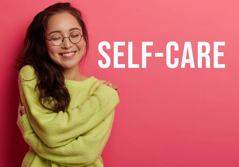  Why Should You Practice Self-Care?