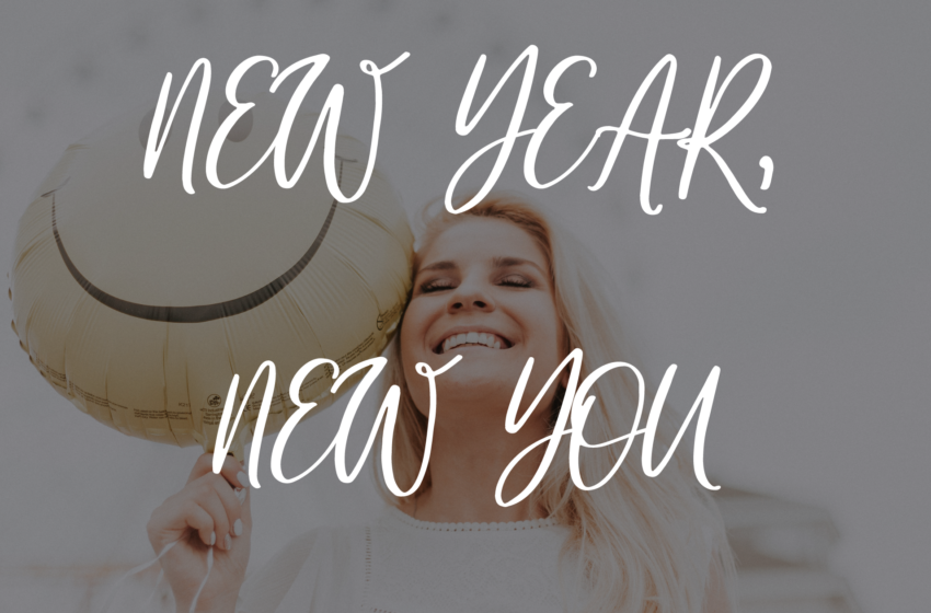  New Year, New You