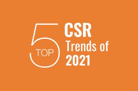 Top 5 CSR Trends of 2021